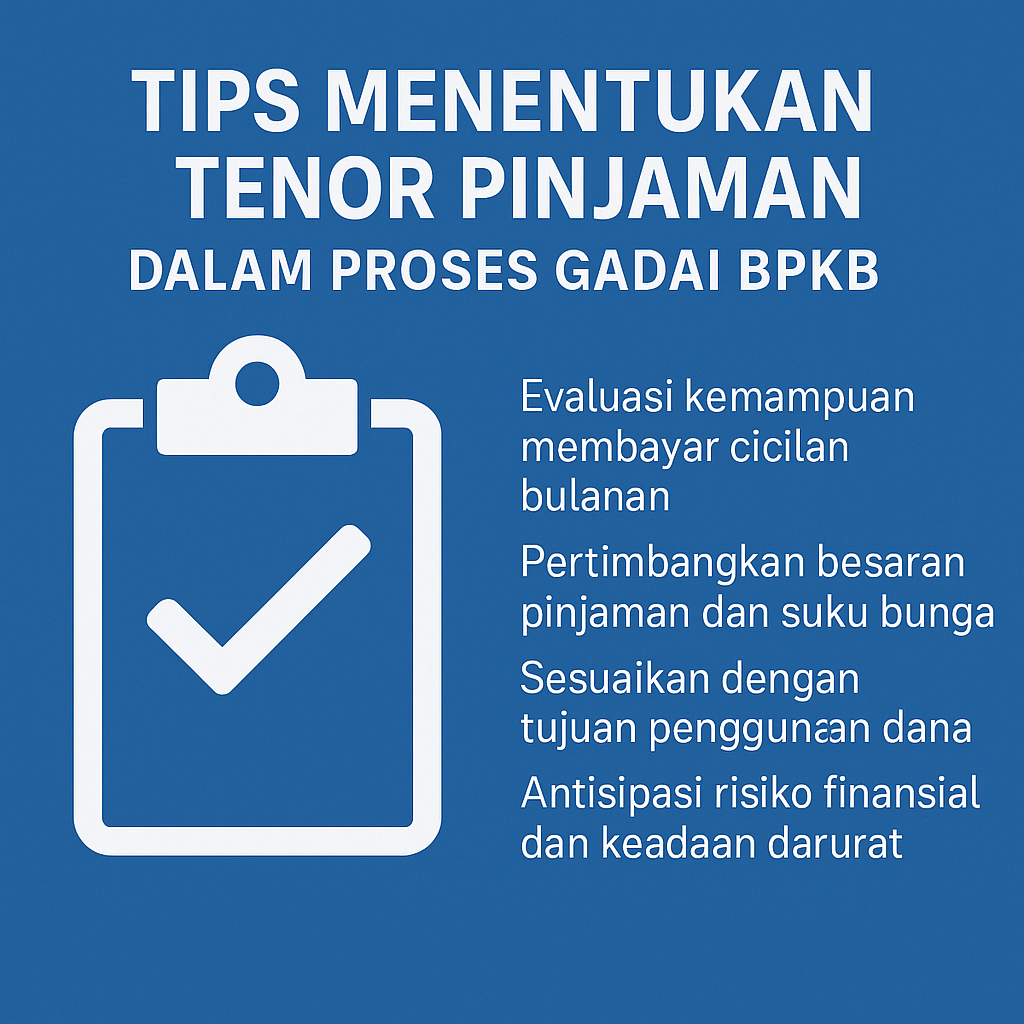 Cara Tepat Menentukan Tenor Pinjaman Saat Kredit Jaminan BPKB